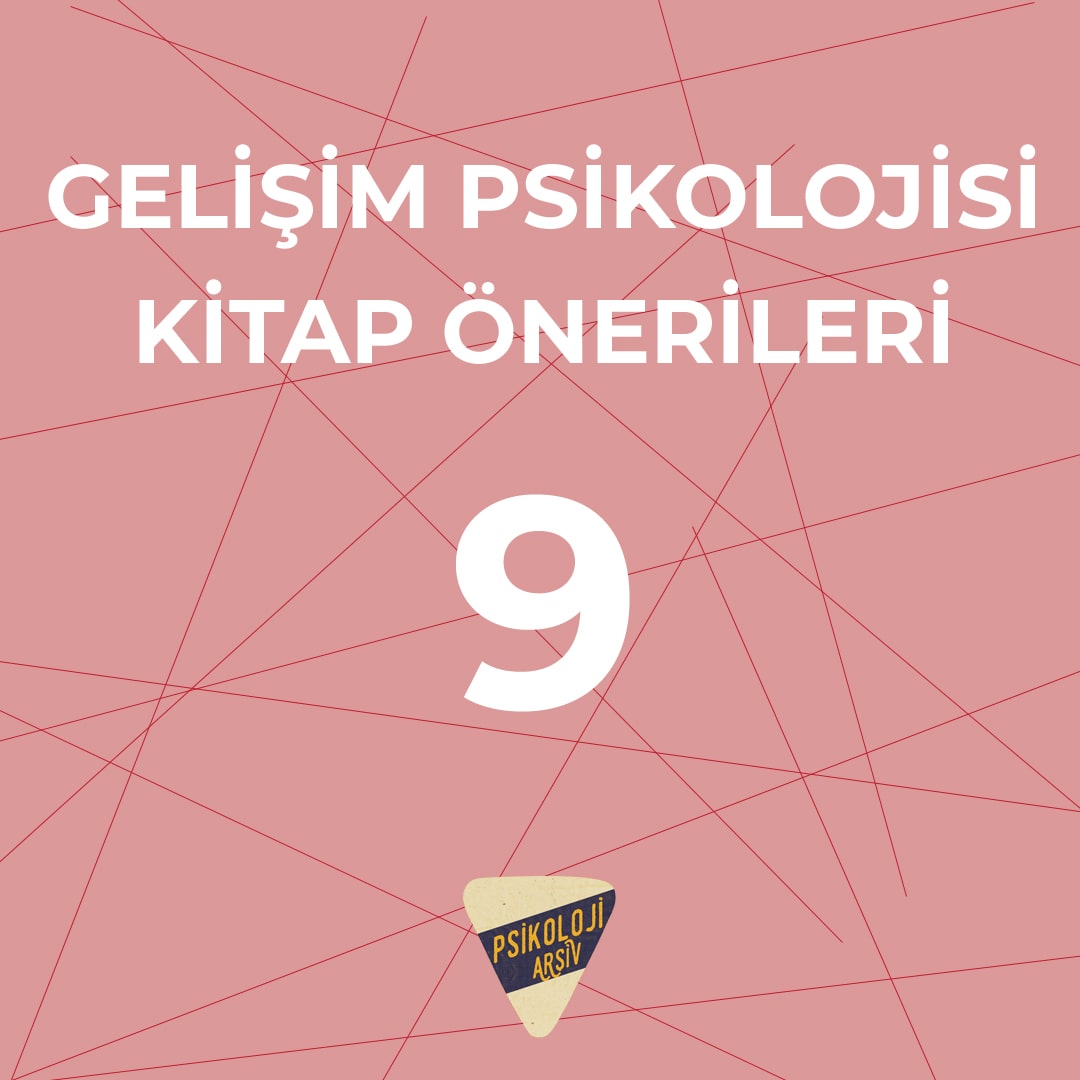 gelişim psikolojisi kitap önerileri
