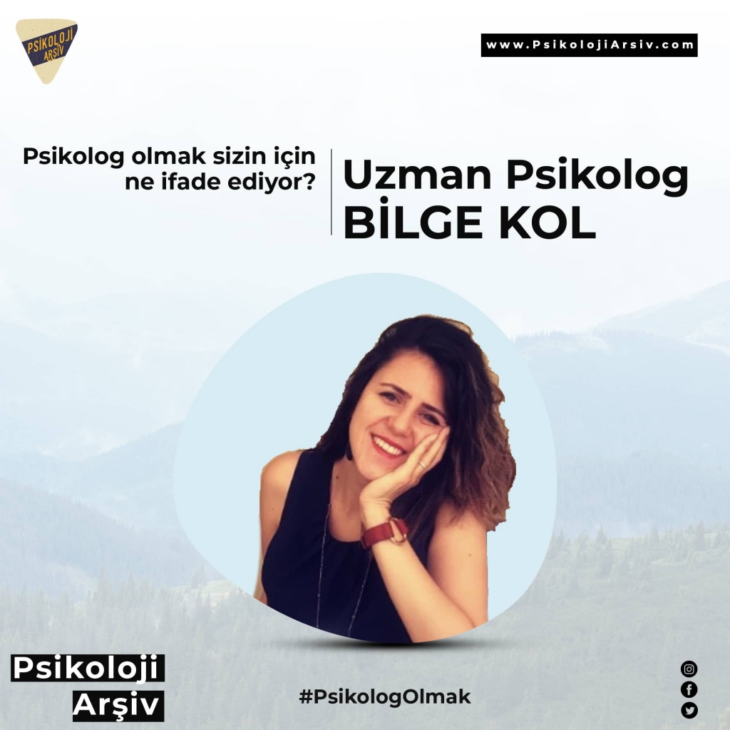 Uzman Psikolog Bilge Kol