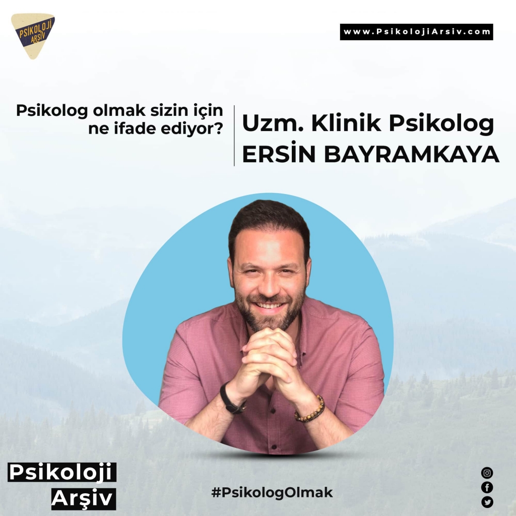 Uzman Klinik Psikolog Ersin Bayramkaya