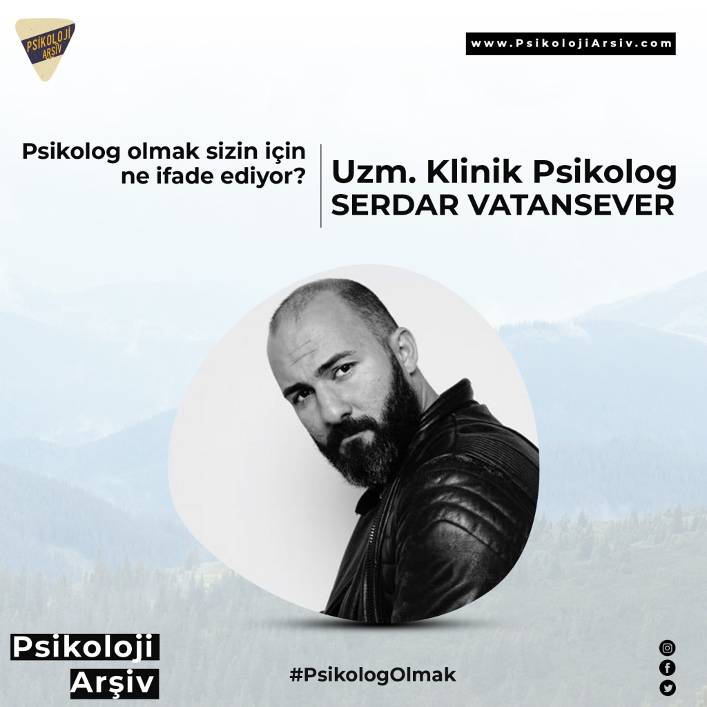 Psikolog Serdar Vatansever