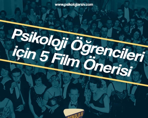 Psikoloji Öğrencileri ve psikologlar İçin Film Önerileri