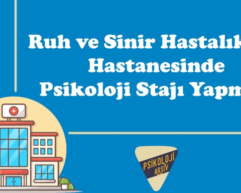 Hastanede psikoloji stajı yapmak