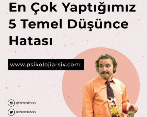 En çok yapılan düşünce hataları