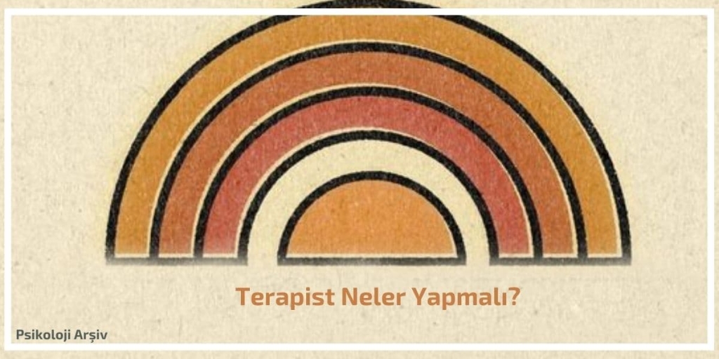 terapist neler yapmalı