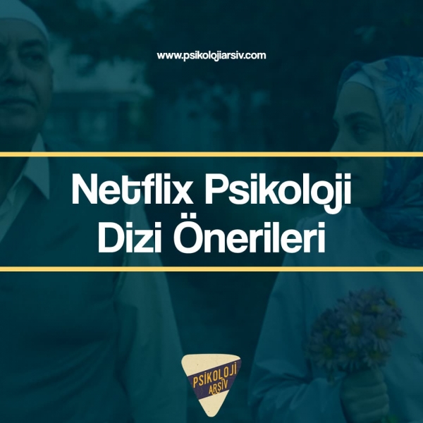 Netflix Psikoloji Dizi Önerileri