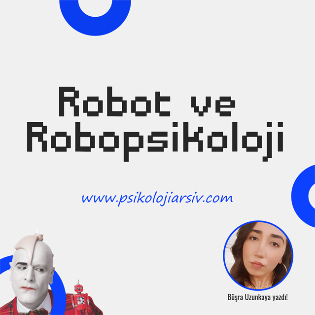 robot ve robopsikoloji