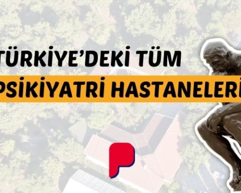Türkiye’deki Psikiyatri Hastaneleri