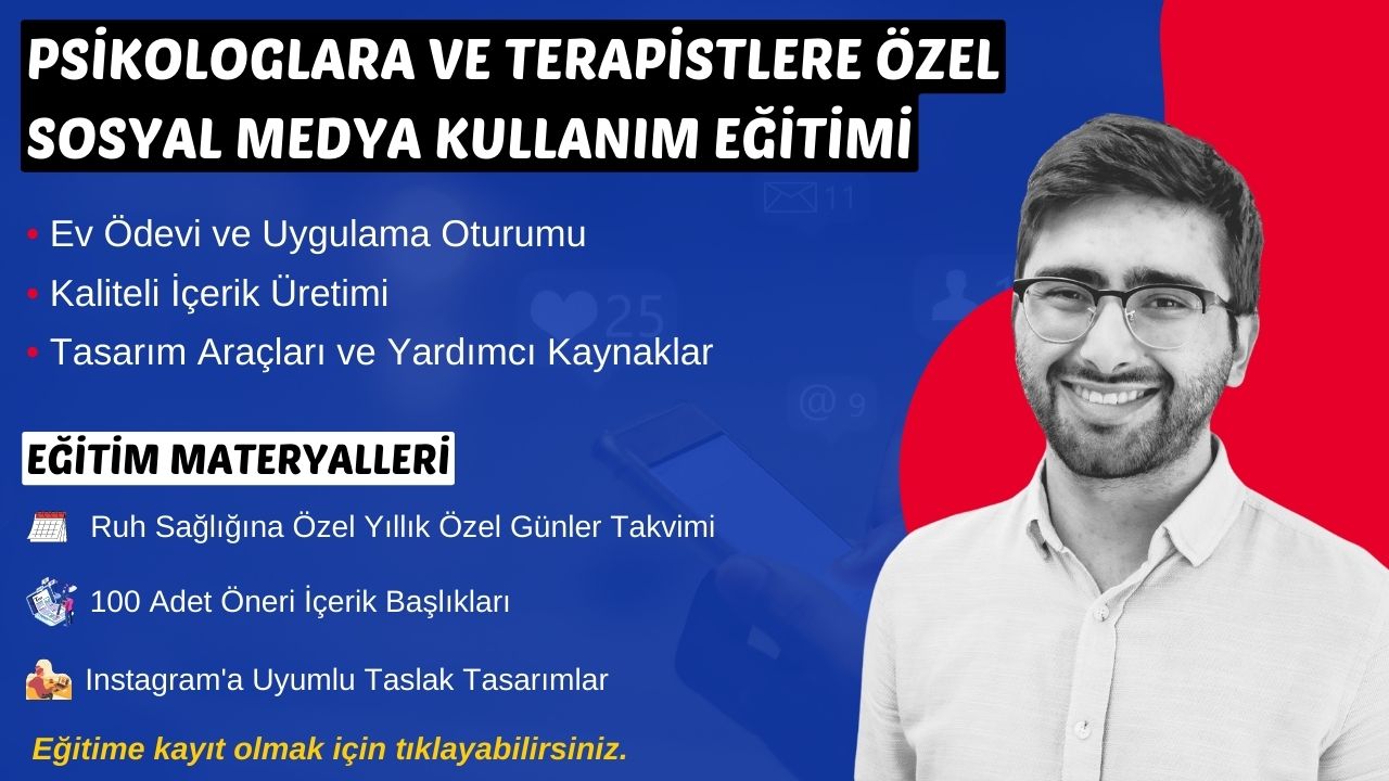 Psikologlara Özel Sosyal Medya Kullanım Eğitimi