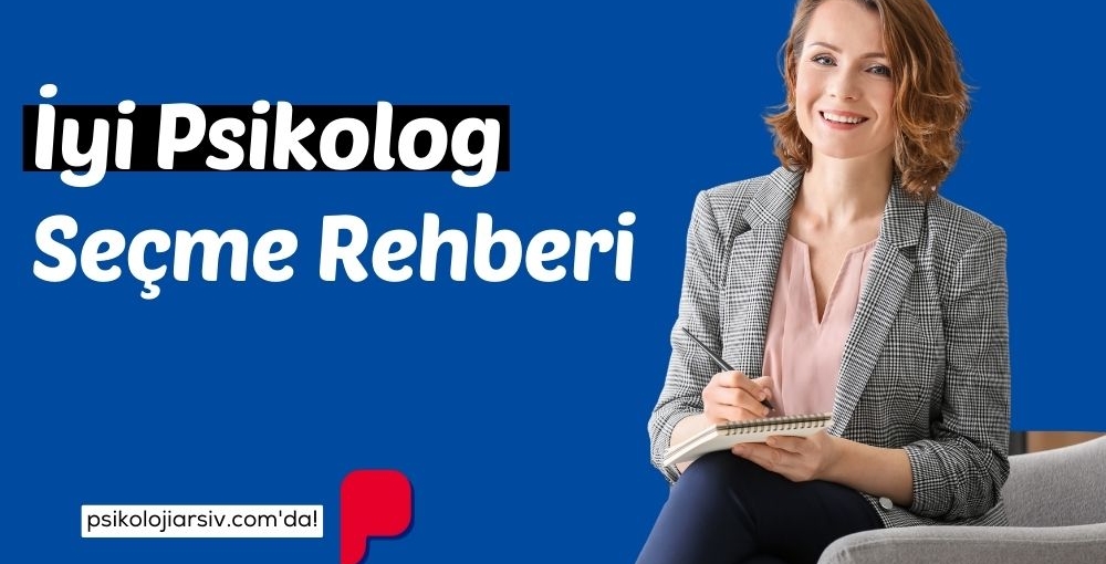 iyi psikolog - doğru terapist
