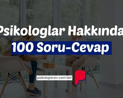 Psikologlar Hakkında 100 Soru 100 Cevap