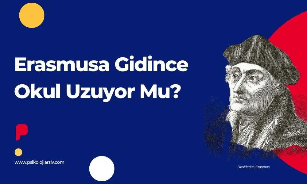 Erasmusa Gidince Okul Uzuyor Mu?