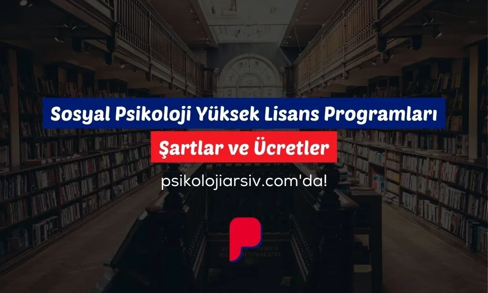 Sosyal Psikoloji Yüksek Lisans