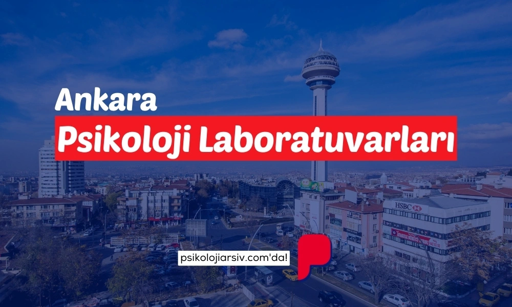 Ankara Psikoloji Laboratuvarlari