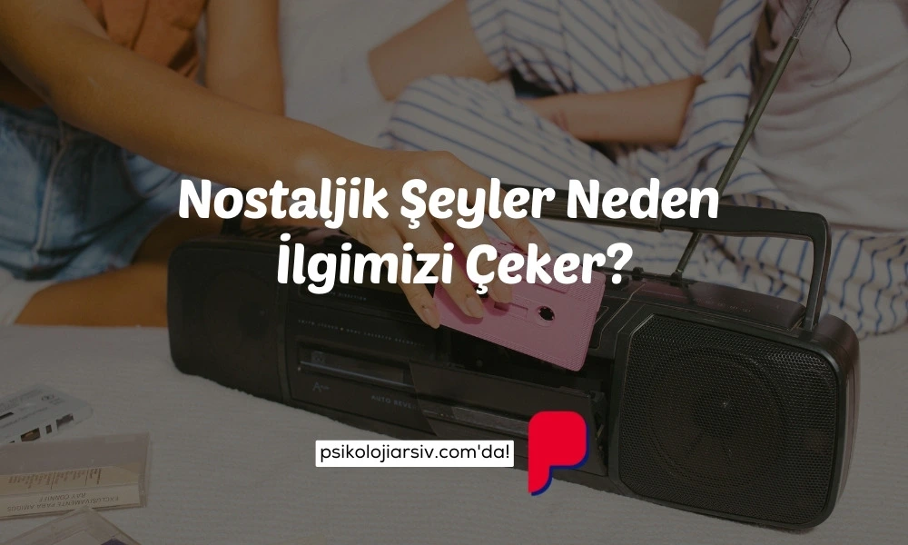 Nostaljik şeyler