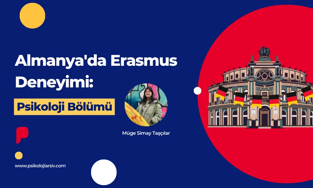 Almanya'da Erasmus Deneyimi Psikoloji Bölümü