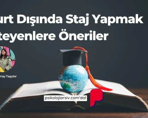 yurt dışı psikoloji stajları