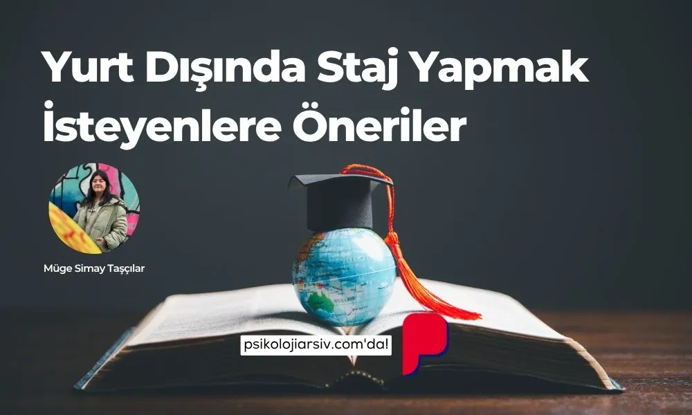 yurt dışı psikoloji stajları
