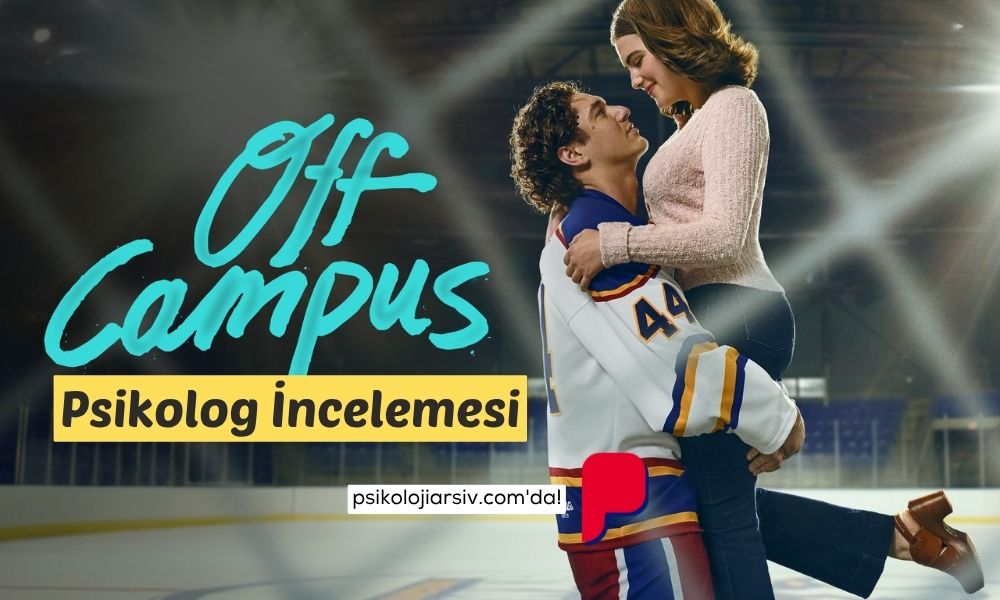 Off Campus psikolog incelemesi