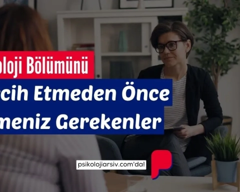 Psikoloji bölümü tercih etmeden önce bilmeniz gerekenler. Mezun sayısı, iş imkanları, yüksek lisans, terapist olma süreci ve daha fazlası.